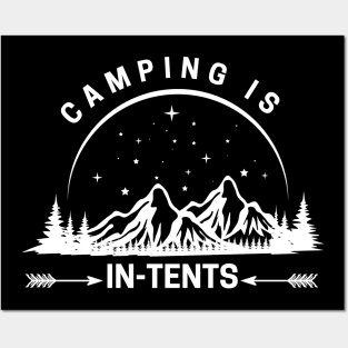 Camping Is In Tents Mountains lover Funny Camper Posters and Art